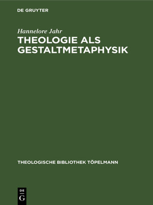 cover image of Theologie als Gestaltmetaphysik